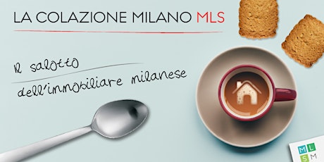Immagine principale di Colazione Milano MLS- 15 Novembre  