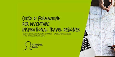 Immagine principale di Corso per diventare Inspirational Travel Designer 