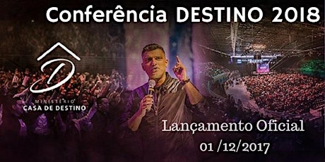 Imagem principal do evento Conferencia Destino 2018 