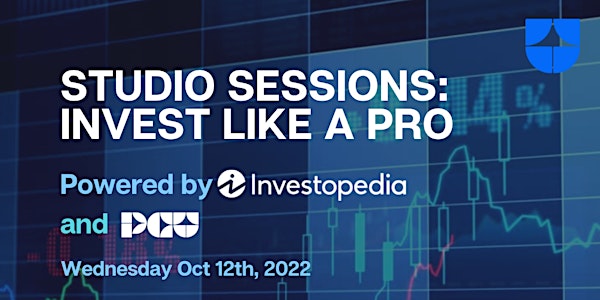 Studio Sessions: Invest Like A Pro