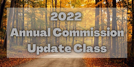 2022 Annual Commission Update