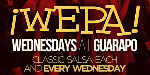 ¡Wepa! Classic Salsa Wednesdays at Guarapo Latin Cuisine & Sports Bar