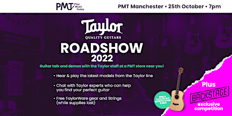 Taylor Guitars Road Show 2022 at PMT Manchester primary image