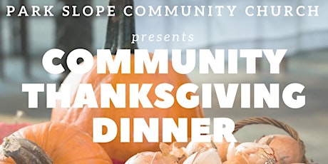 Park Slope Community Thanksgiving Dinner primary image