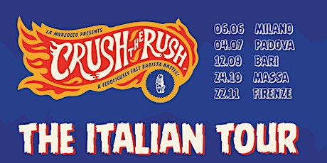 Crush The Rush Tour Italia - Massa