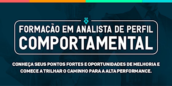 [RIO DE JANEIRO/RJ] Formação em Analista de Perfil Comportamental CIS Assessment