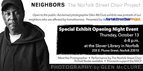 The Norfolk Street Choir Project:  "Neighbors" -  Photos by Glen McClure