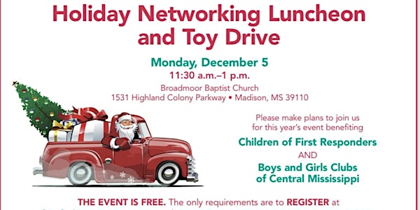 the Annual Holiday Networking Luncheon and Toy Drive