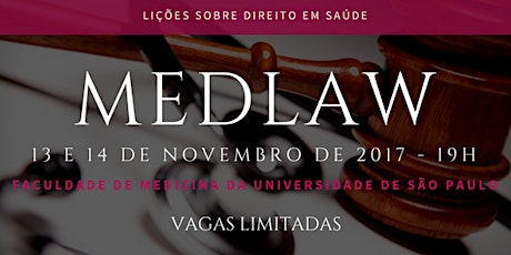 Imagem principal do evento MedLaw - Lições Sobre Direito em Saúde