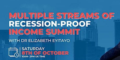 Multiple Streams Of Recession-Proof Income Summit