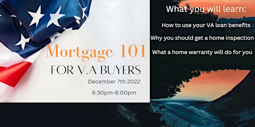 Mortgage 101 for V.A Buyers