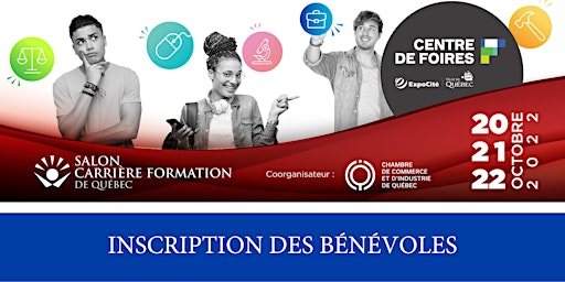 Inscription des bénévoles du Salon Carrière Formation de Québec 2022