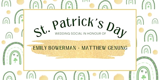 Wedding Social in Honour of Emily Bowerman and Matthew Genung