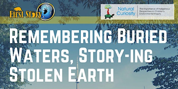 First Story x NC Tour: Remembering Buried Waters, Story-ing Stolen Earth