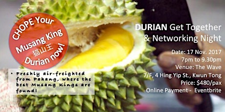 Durian Get Together & Networking Night primary image