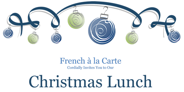 Christmas lunch 2017 French à la Carte