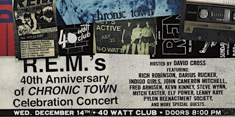 Chronic Town's  40th - Celebration Concert -  Hosted By David Cross