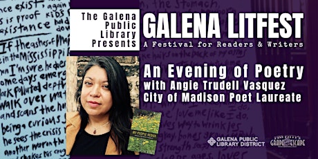 Galena LitFest: An Evening of Poetry with Angie Trudell Vasquez (hybrid)