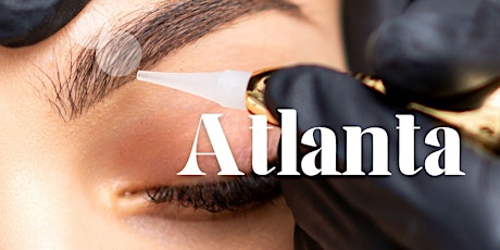ATLANTA,GA | All About Beauty Training Workshop | November 19th-20th