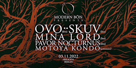 Hauptbild für Modern Bön Presents : OVO - SKUV - MINA LORD - PAV