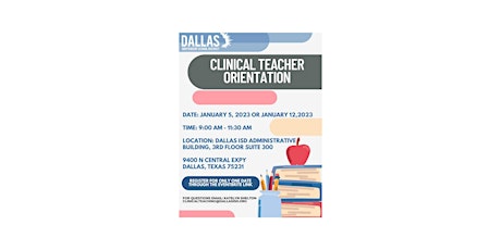 Dallas ISD Clinical Teacher Orientation