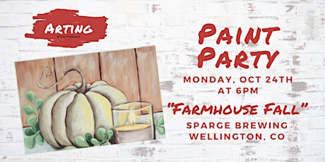 Paint Party - Farmhouse Fall - Sparge Brewing primary image