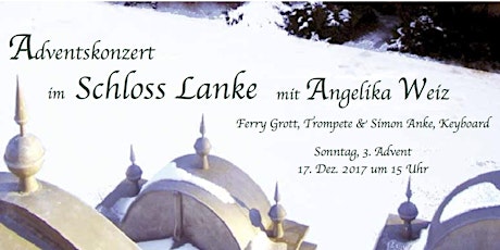 Hauptbild für Adventskonzert 15 Uhr im Schloss Lanke