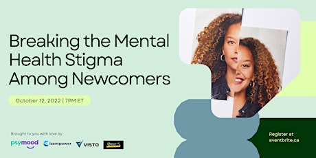 Breaking the Mental Health Stigma Among Newcomers