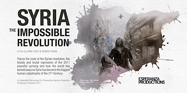 'Syria - The Impossible Revolution'
