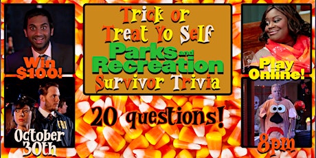 Trick or Treat Yo Self Parks and Recreation Survival Trivia