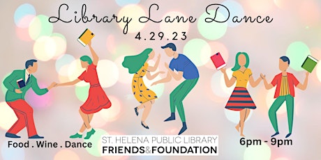Library Lane Dance benefiting the St. Helena Public Library