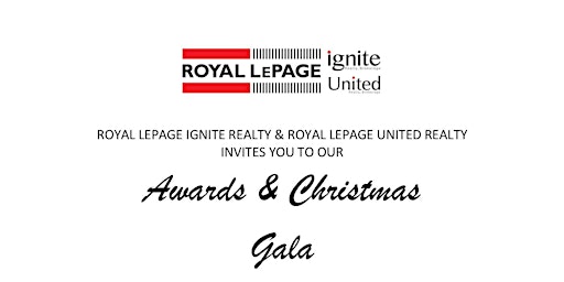 Royal LePage Ignite & Royal LePage United Realty's Awards Gala 2022