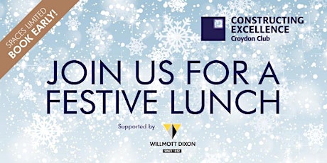 Croydon Constructing Excellence Festive Lunch 7th December 2017 primary image