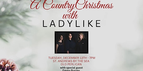 A Country Christmas with LadyLike