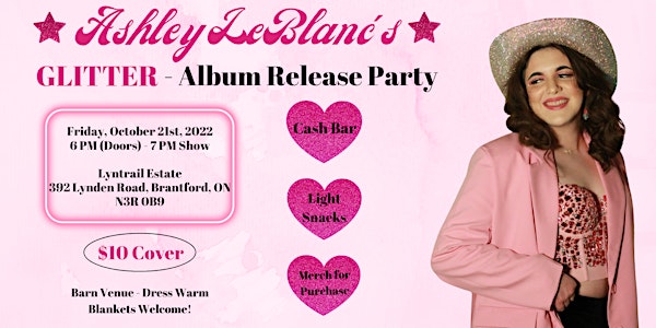 Ashley LeBlanc's GLITTER - Album Release Party
