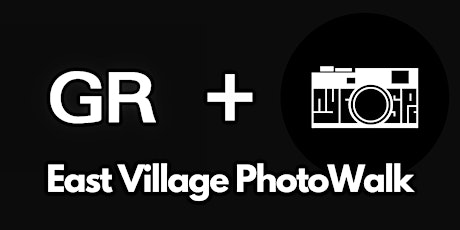 Ricoh GR + NYC-SPC East Village PhotoWalk