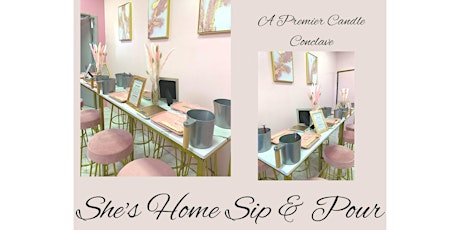 Sip and Pour Candles @ She's Home Soaptique