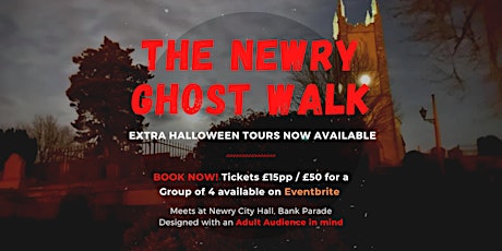 The Newry Ghost Walk