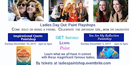 Ladies Day Out:Paint-Learn-Be Inspired primary image
