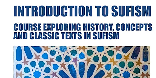 Sufism - an Introduction