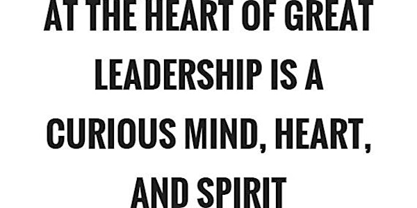 "Lead With Curiosity"