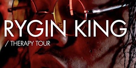 Rygin King: Therapy Tour