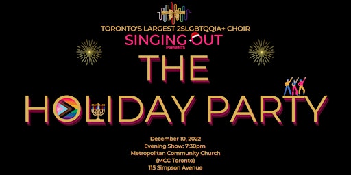 Singing Out Presents - "The Holiday Party" (Evening Show)