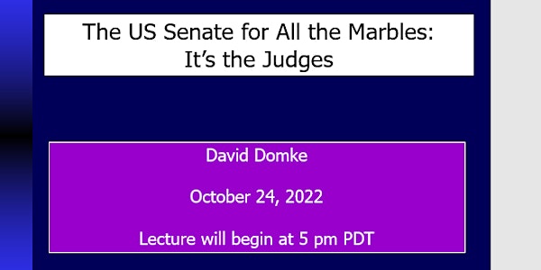 The US Senate for All the Marbles: It's the Judges