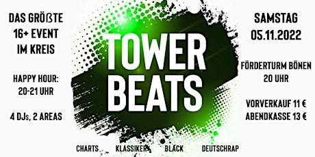 Hauptbild für Tower Beats - Das größte 16+ Event im Kreis