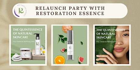 Relaunch Party with Restoration Essence