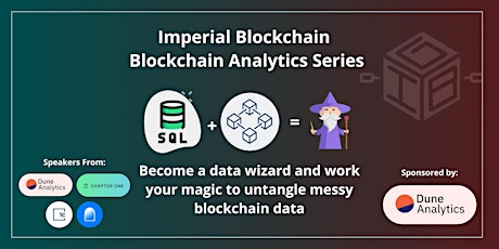 Imperial Blockchain - Blockchain Analytics Series