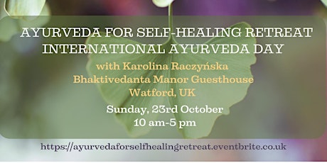 Ayurveda for Self-Healing Retreat at the Bhaktivedanta Manor Guesthouse primary image