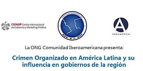 Imagen principal de FORO: Crimen Organizado en América Latina y su influencia en gobiernos de la región