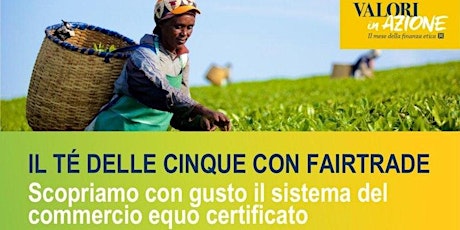 Immagine principale di IL TÉ DELLE CINQUE CON FAIRTRADE 